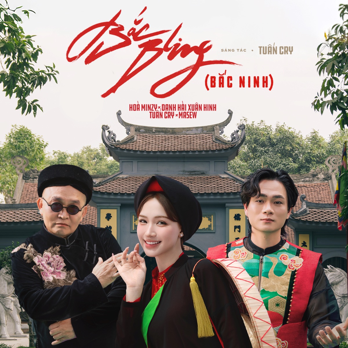 Bắc Bling (Bắc Ninh) - Single by Hòa Minzy, NSUT Xuân Hinh & Tuấn Cry album cover
