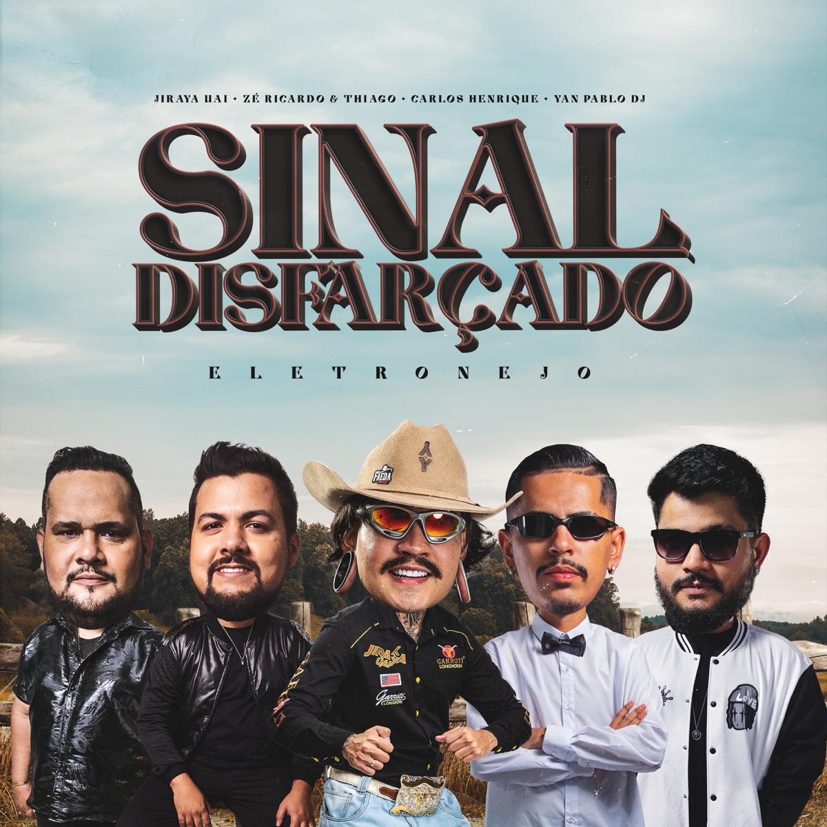 Sinal Disfarcado - Eletronejo - Single by JIRAYAUAI, Zé Ricardo & Thiago, Dj Carlos Henrique & Yan Pablo DJ album cover