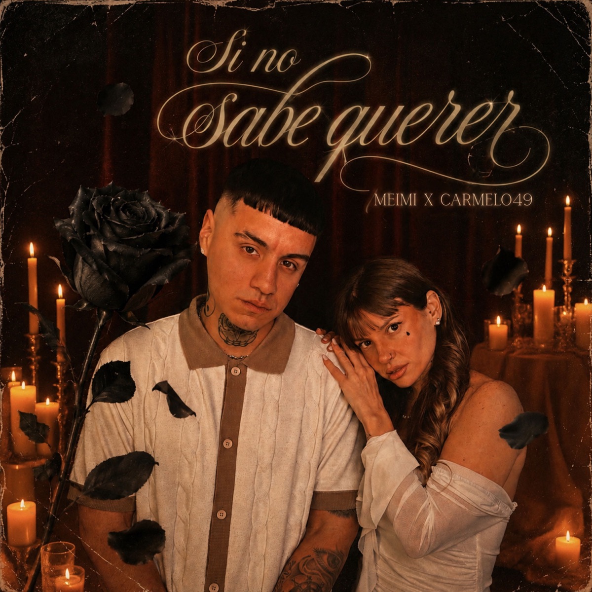 Si No Sabe Querer - Single by Meimi & CARMELO 49 album cover