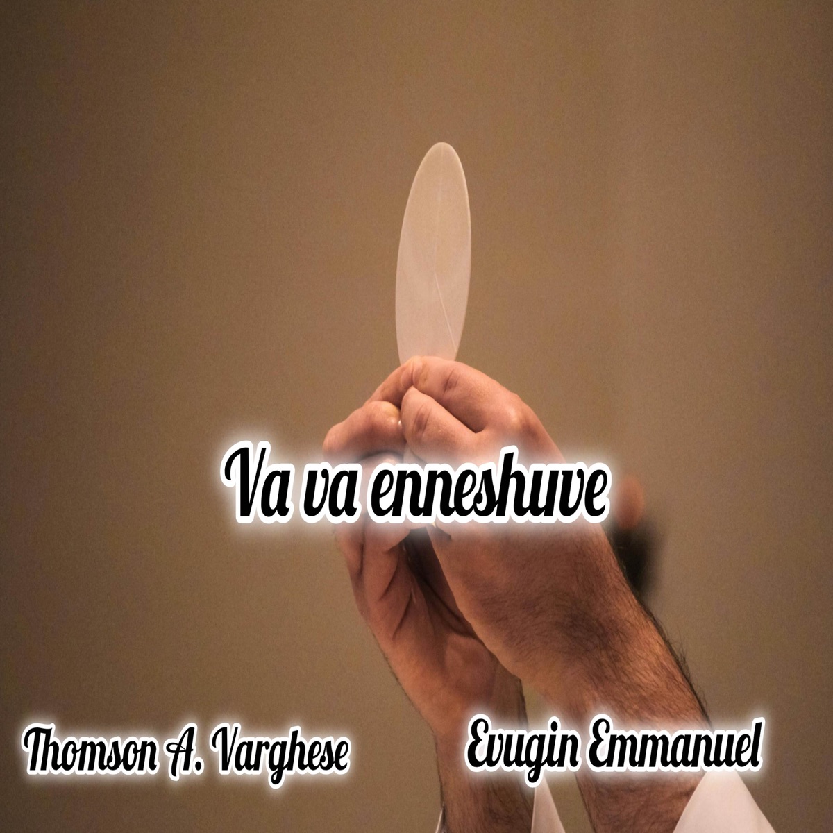Va va enneshuve - Single by Thomson A Varghese & Evugin Emmanuel album cover