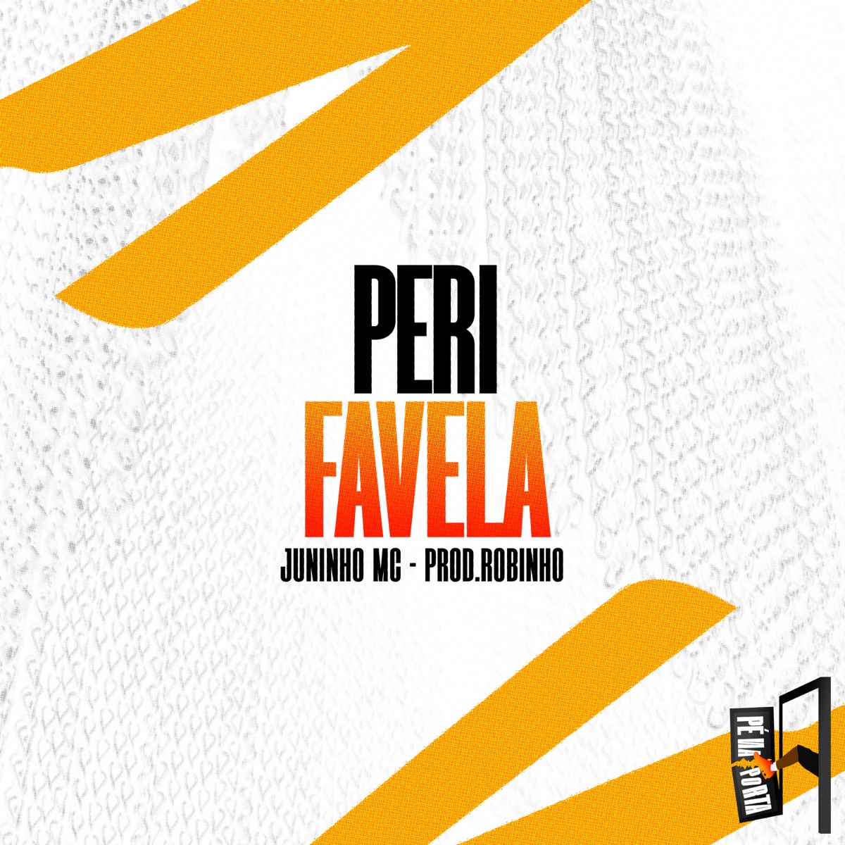 Peri Favela - Single by Juninho MC & Prod.Robinho album cover