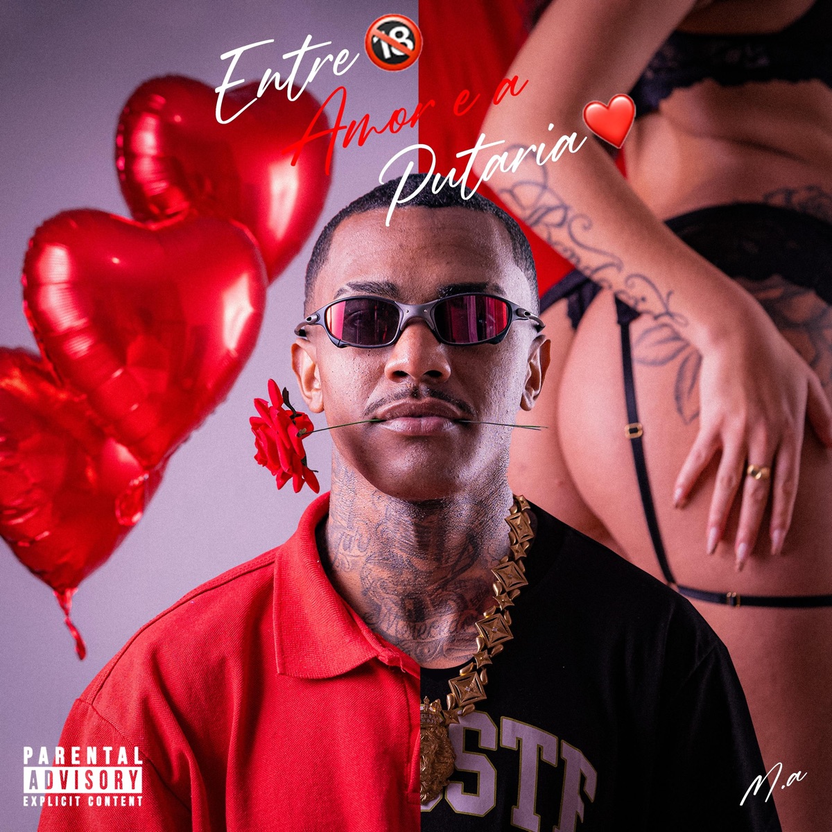 Entre o Amor e a Putaria by Mc M.A album cover