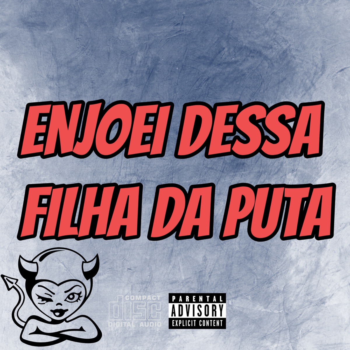 Enjoei Dessa Filha da Puta - Single by DJ VELTIN & Mc Ritmado album cover