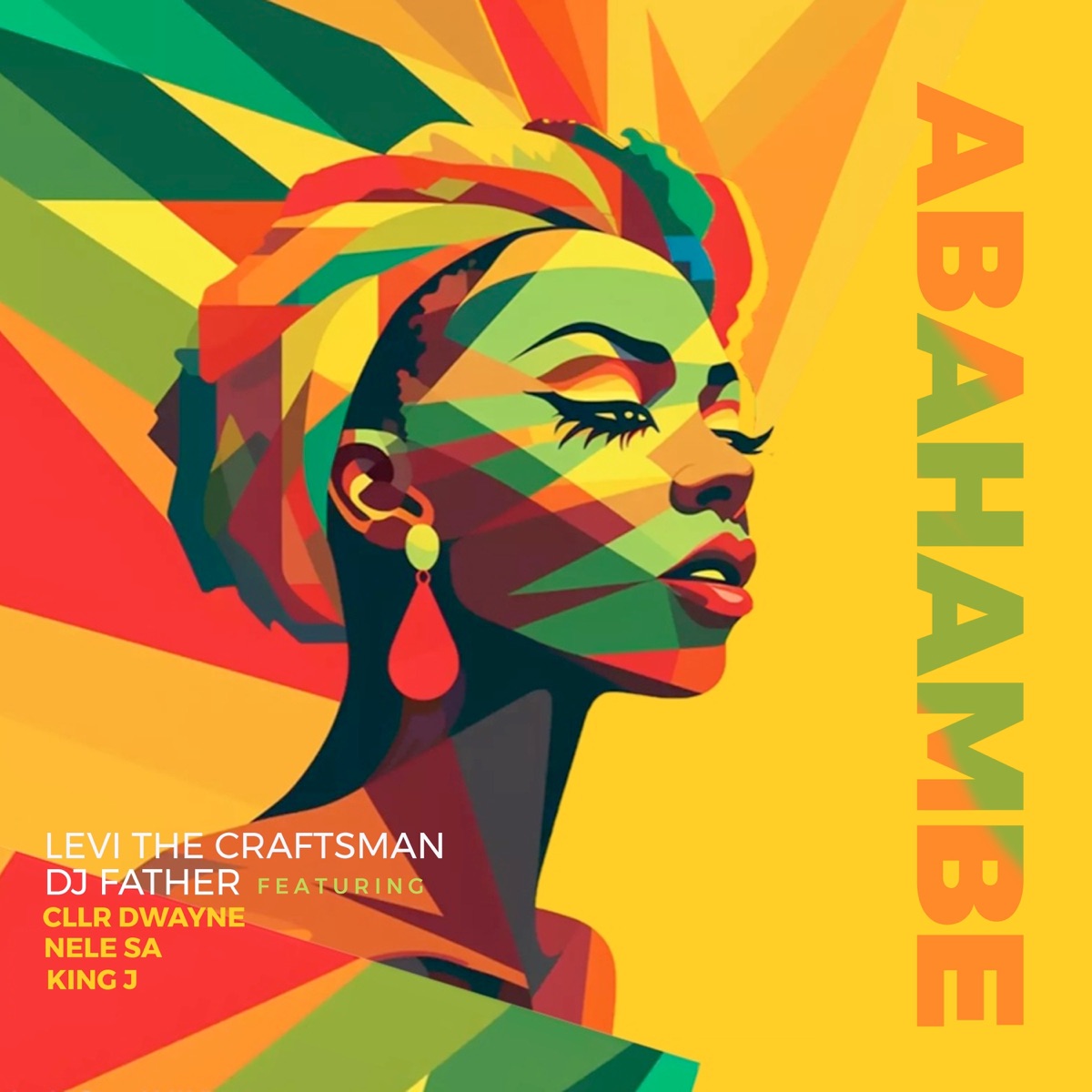 Abahambe (feat. Nele SA, KING J & Cllr Dwayne) - Single by Levi The Craftsman & DJ Father album cover