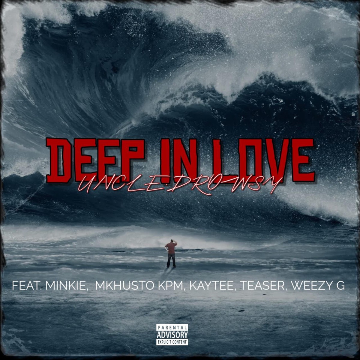 Deep in Love (feat. Minkie, Taser, Kaytee, Weezy G & Mkhusto KPM) - Single by Uncle.Drowsy album cover