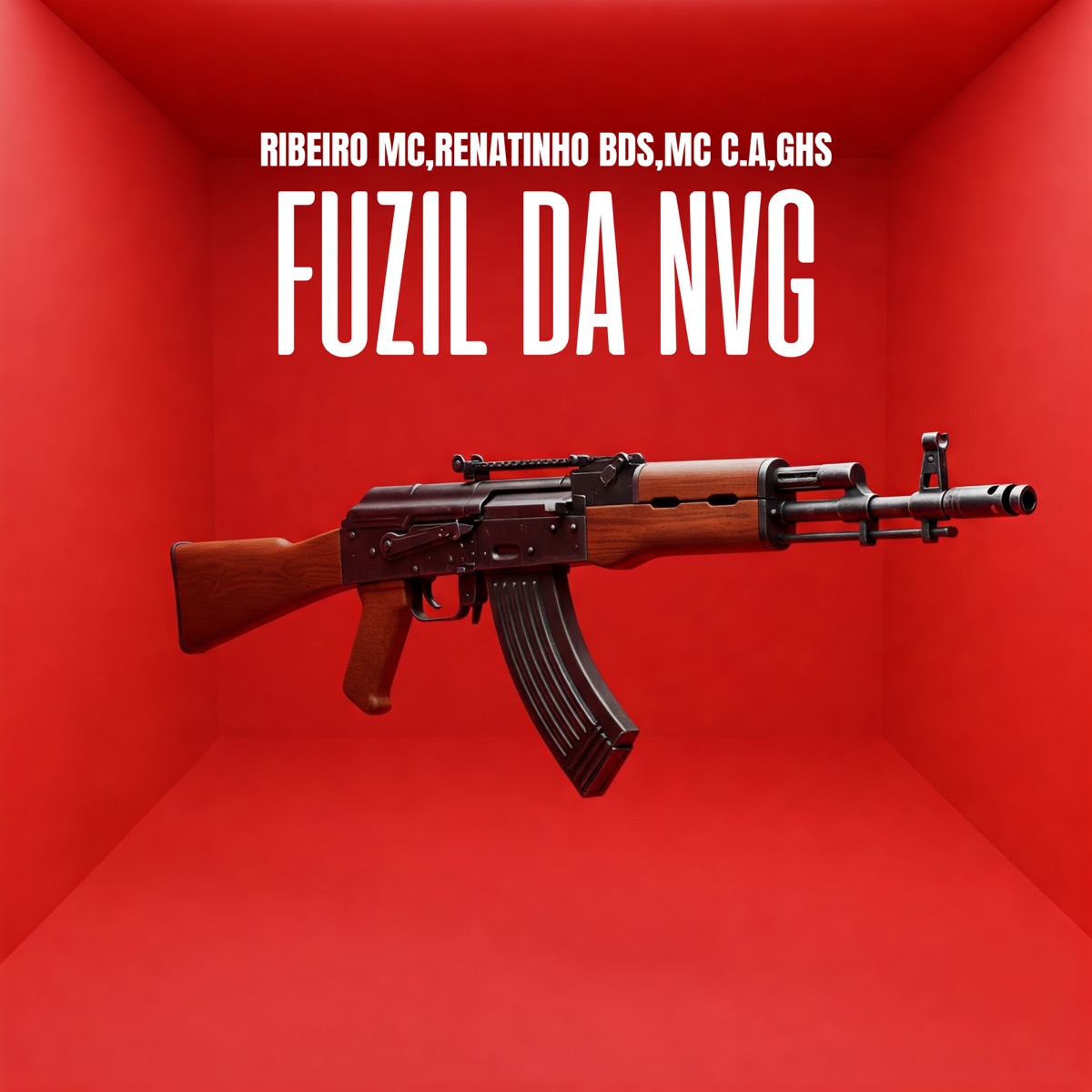 Fuzil da Nvg - Single by GHS, Ribeiro MC, Mc Renatinho BDS & MC C.A album cover