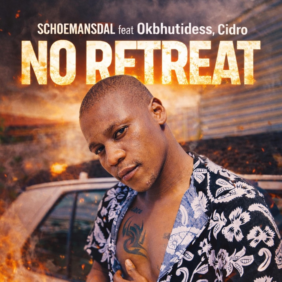 No Retreat (feat. Okbhutidess & Cidro) - Single by Schoemansdal album cover