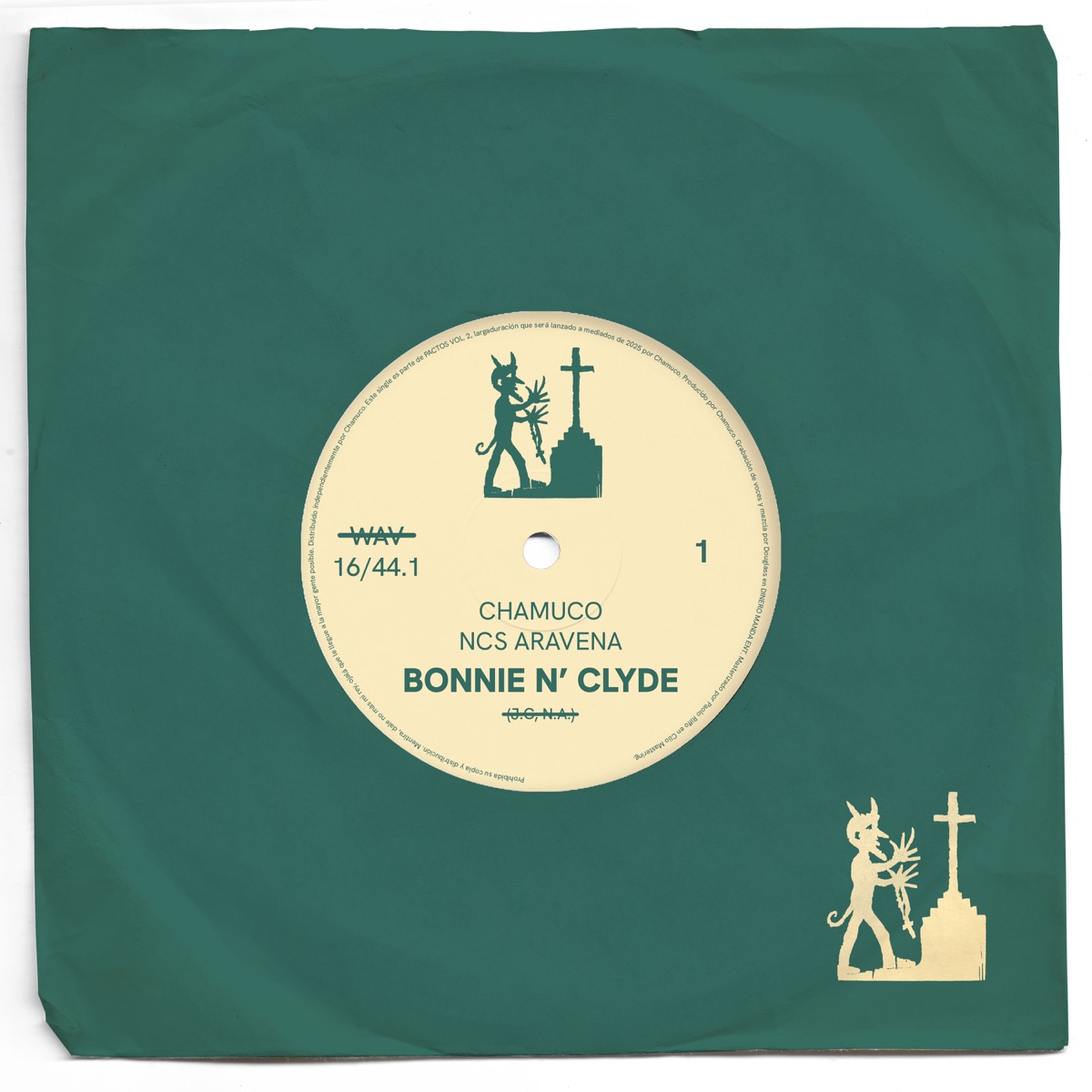 Bonnie n' Clyde - Single by Chamuco & NCS Aravena album cover