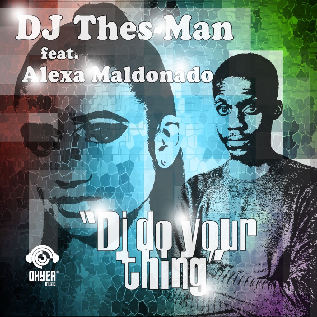 DJ Do Your Thing - Single by Dj Thes-Man album cover