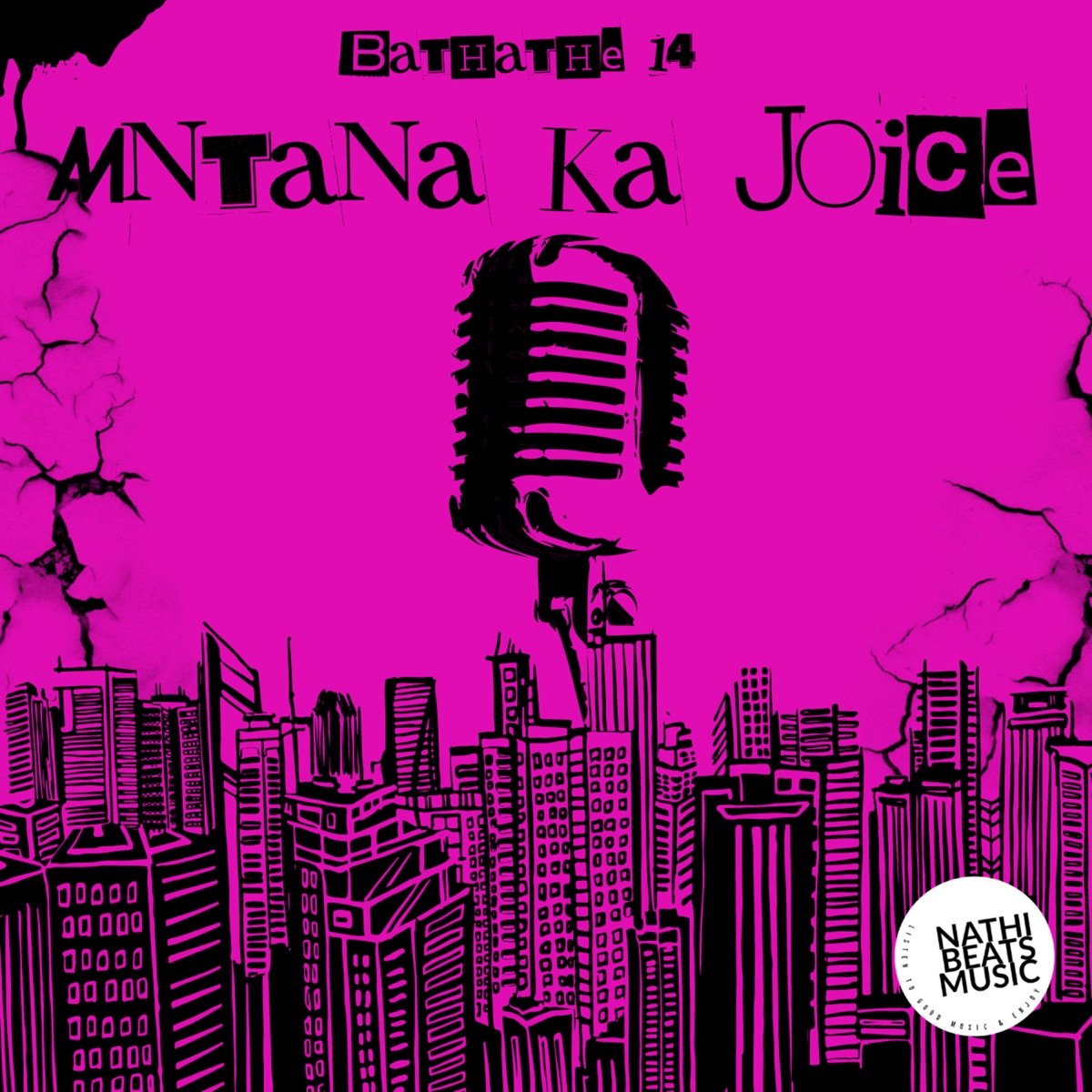Mntana Ka Joice - Single by Bathathe 14 album cover
