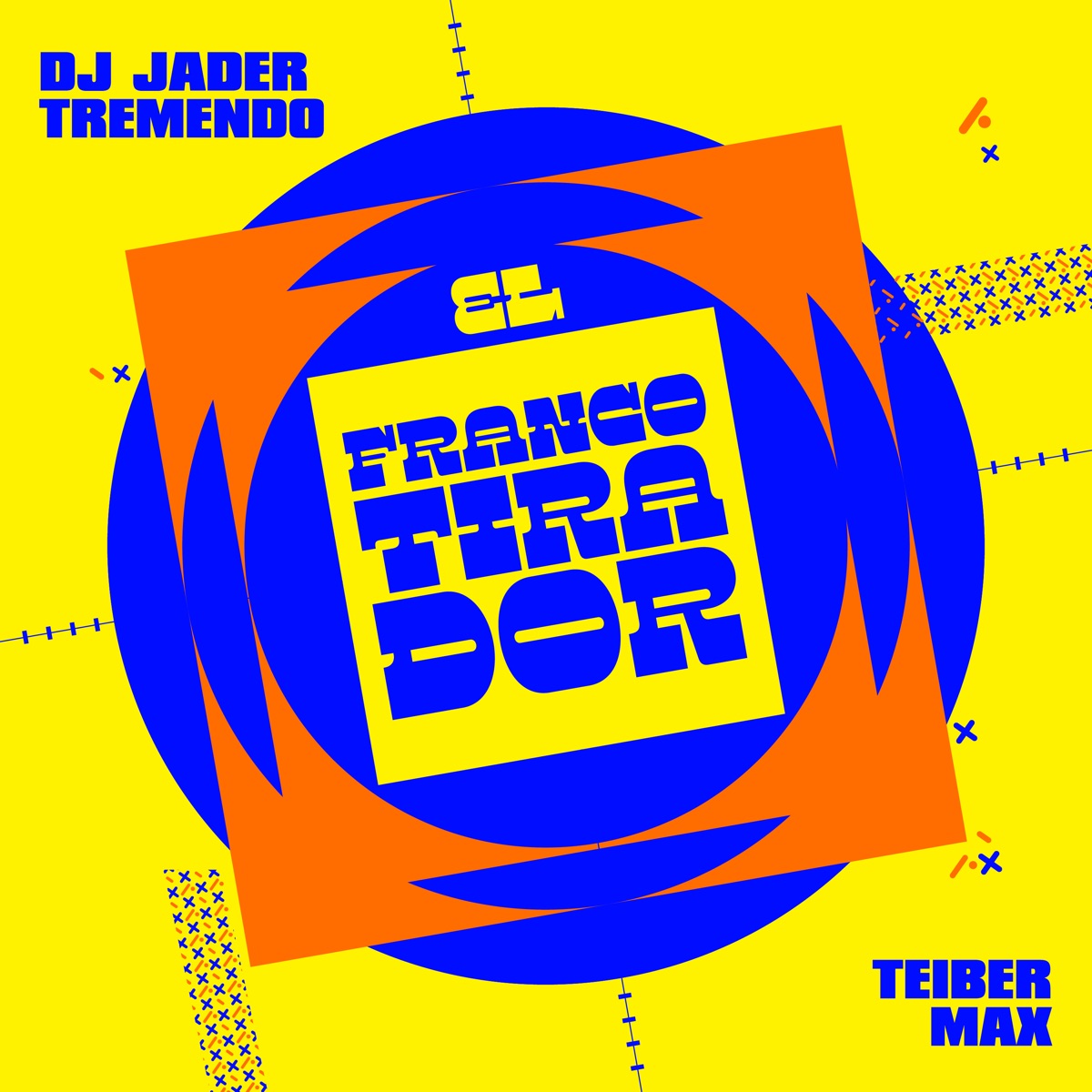 El Francotirador (En Vivo) - Single by DJ Jader Tremendo & Teiber Max album cover