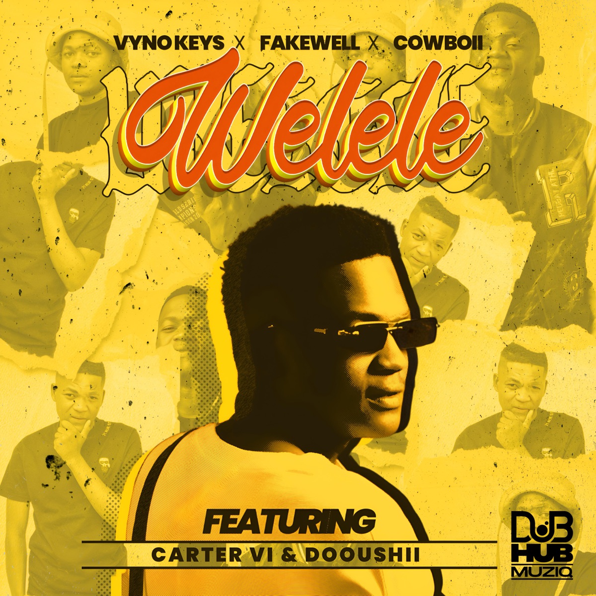 Welele (feat. Carter IV & Dooushii) - Single by Vyno Keys, Fake'well & CowBoii album cover
