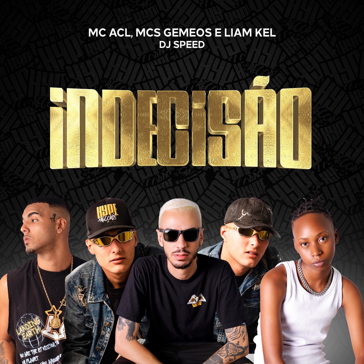 Indecisão (feat. Dj Speed) - Single by Mc Acl, MCs Gêmeos & Liam Kel album cover