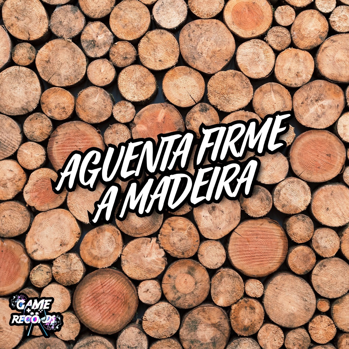 Aguenta Firme A Madeira - Single by DJ Badola Quiriqui Mutante, MC LEON & MC Vick Moranguinho album cover