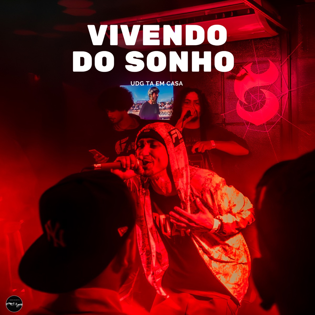 Vivendo do Sonho (feat. Eozezinnavoz, Xandrê & Neguiin Mc) - Single by UDG TA EM CASA album cover