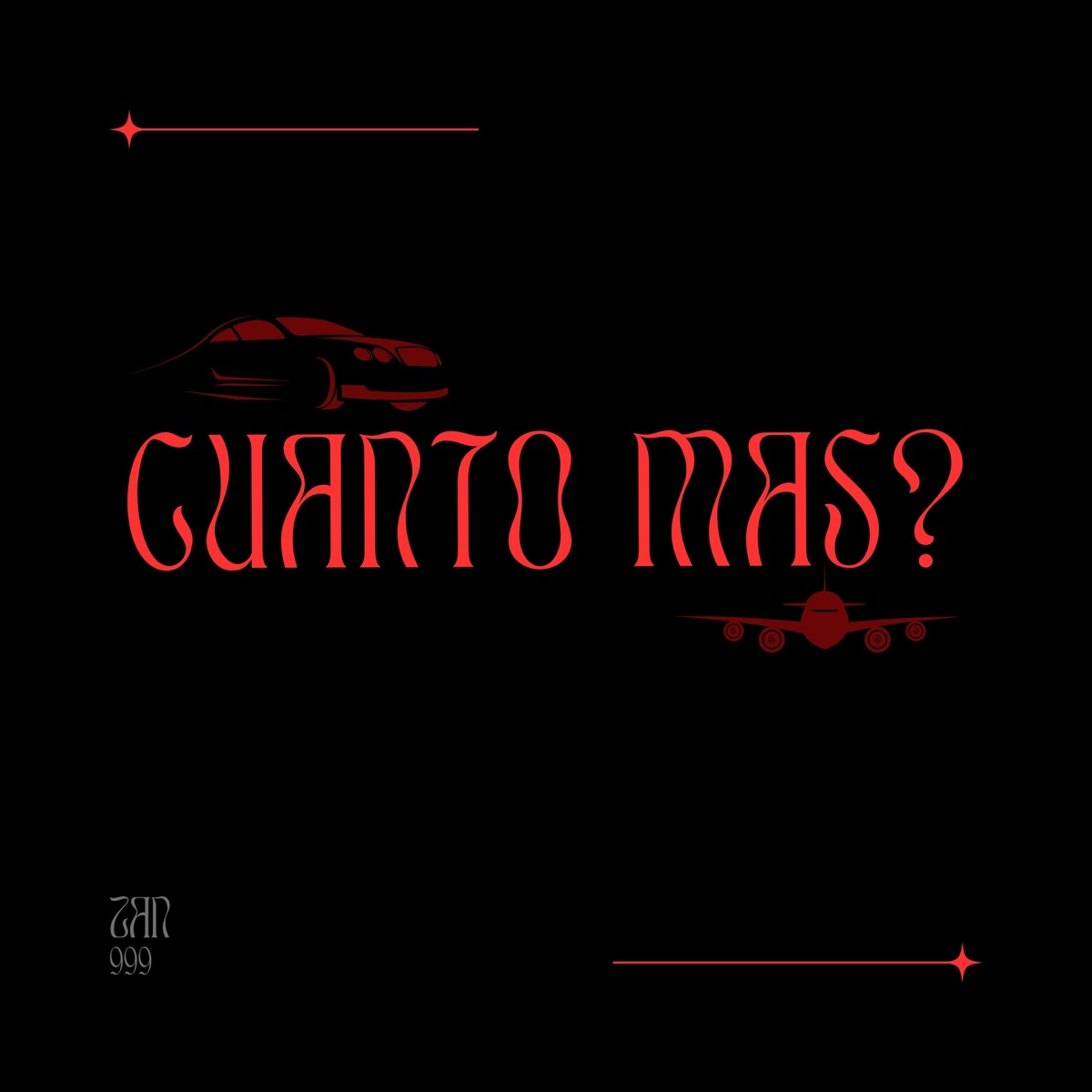 ¿CUANTO MÁS? - Single by Zan album cover