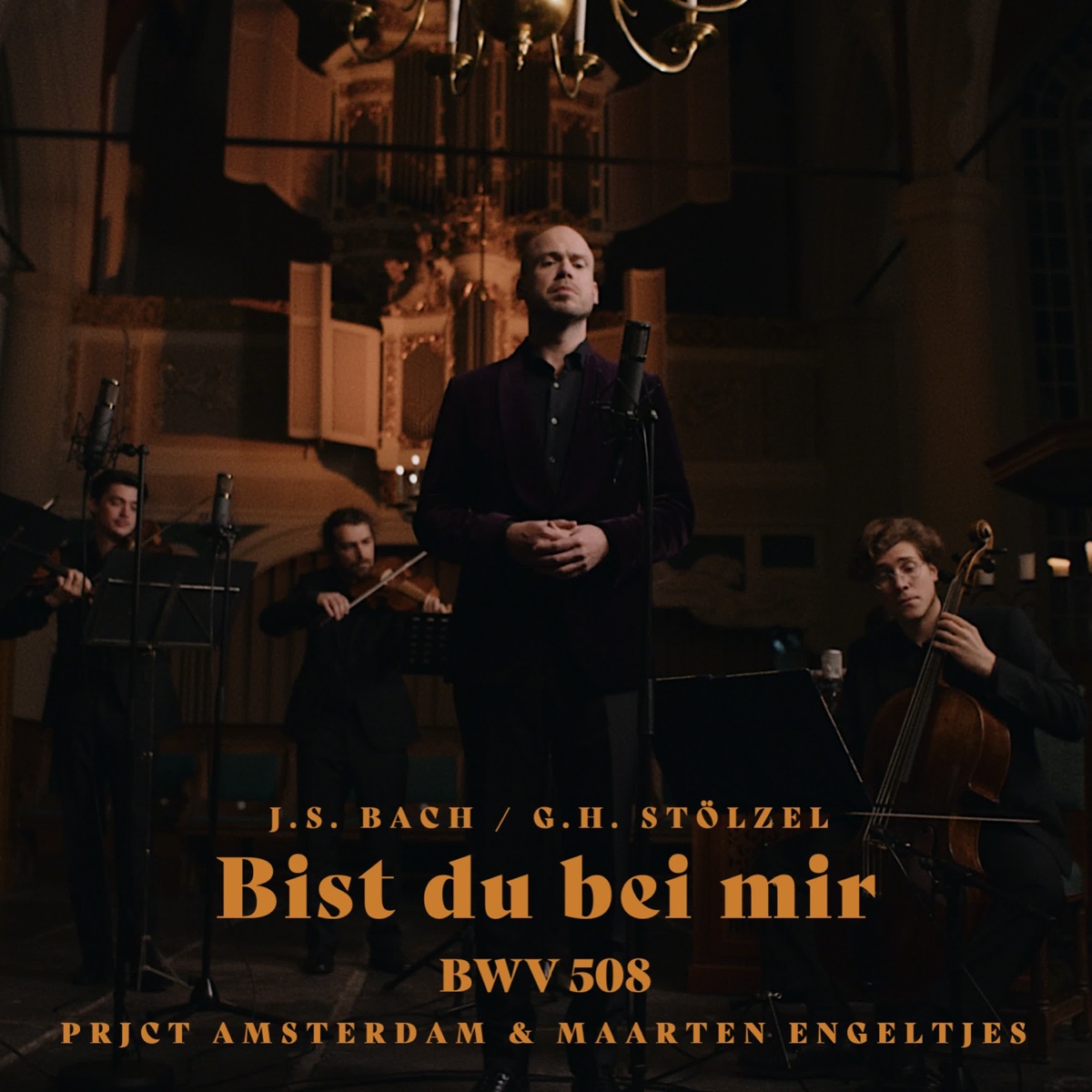 Bist du bei mir, BWV 508 - Single by PRJCT Amsterdam & Maarten Engeltjes album cover