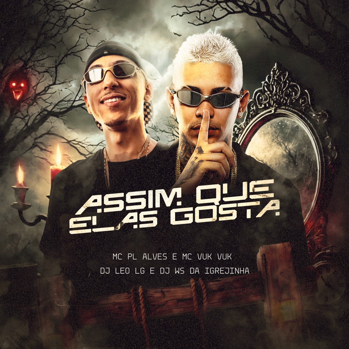 Assim Que Elas Gosta (feat. Mc Vuk Vuk) - Single by Dj Leo lg, DJ Ws da Igrejinha & mc pl alves album cover