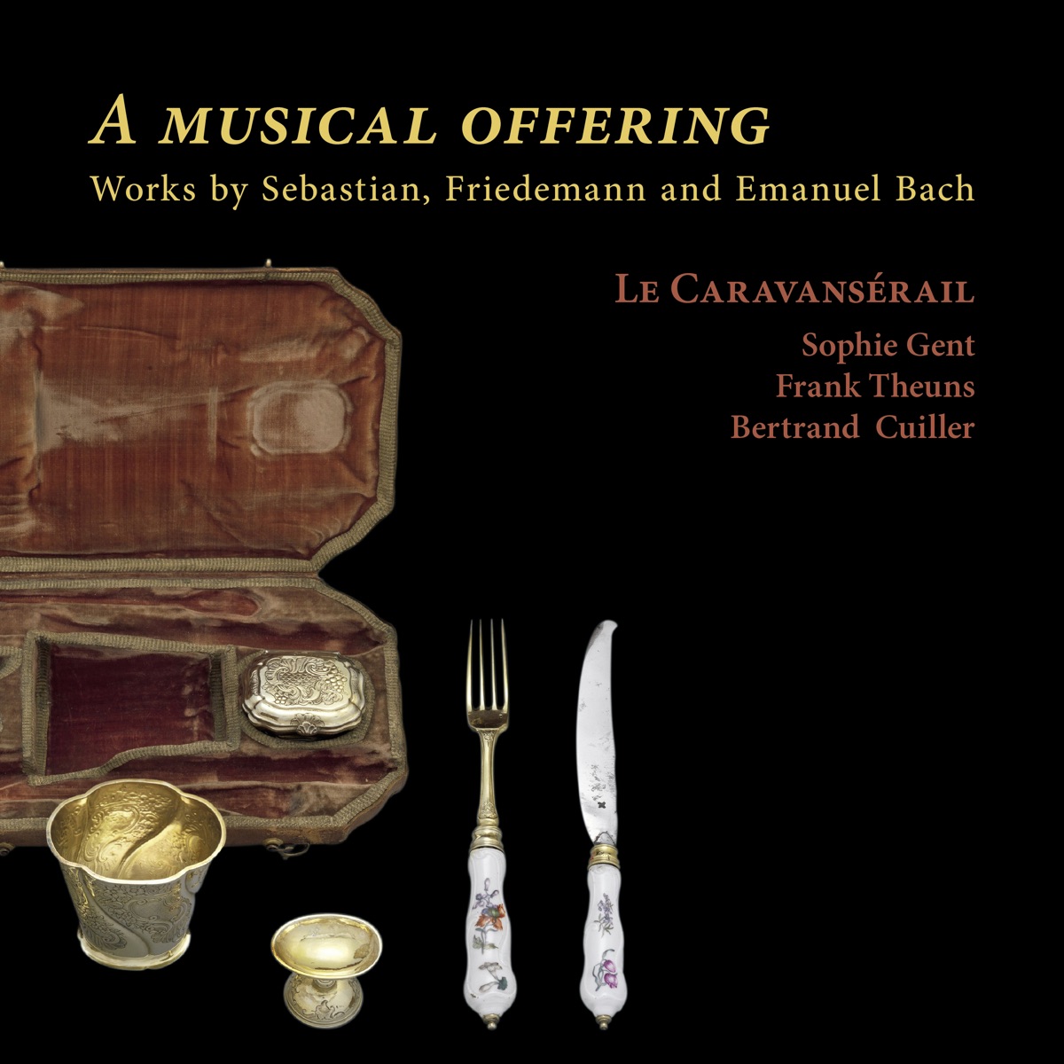 A Musical Offering by Le Caravansérail album cover