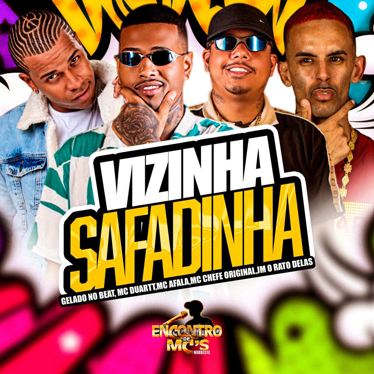 Vizinha Safadinha (feat. Jm O Rato Delas) - Single by Gelado No Beat, MC Duartt, Mc Afala & Mc Chefe original album cover