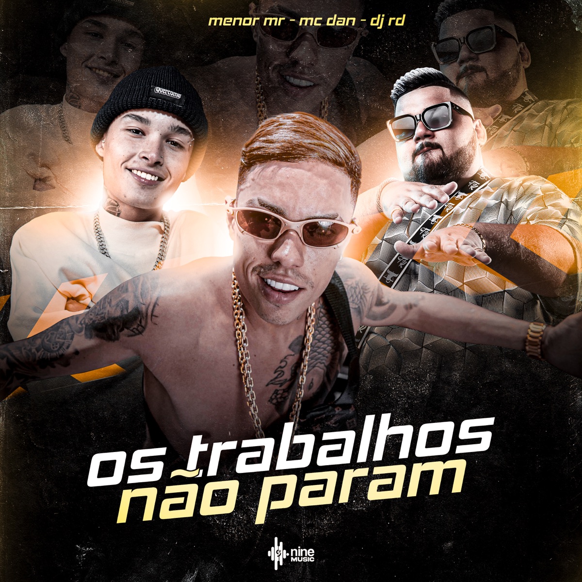 Os Trabalhos Não Param - Single by DJ RD, MC Dan & MC Menor MR album cover