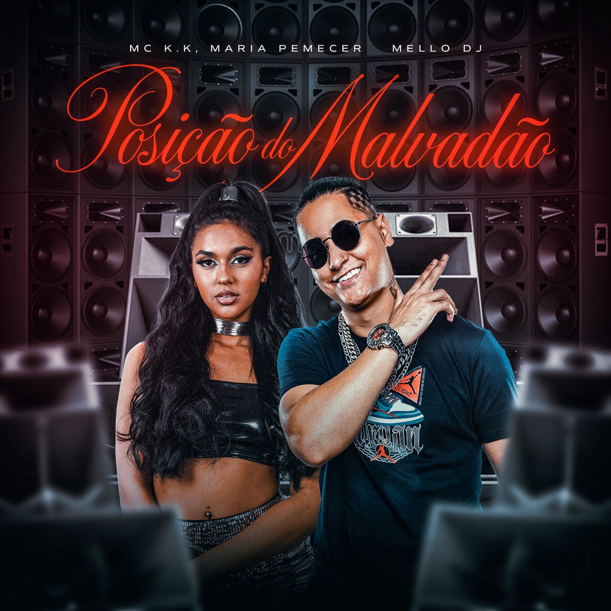 Posição do Malvadão - Single by Mc K.K, Maria Pemecer & Mello DJ album cover