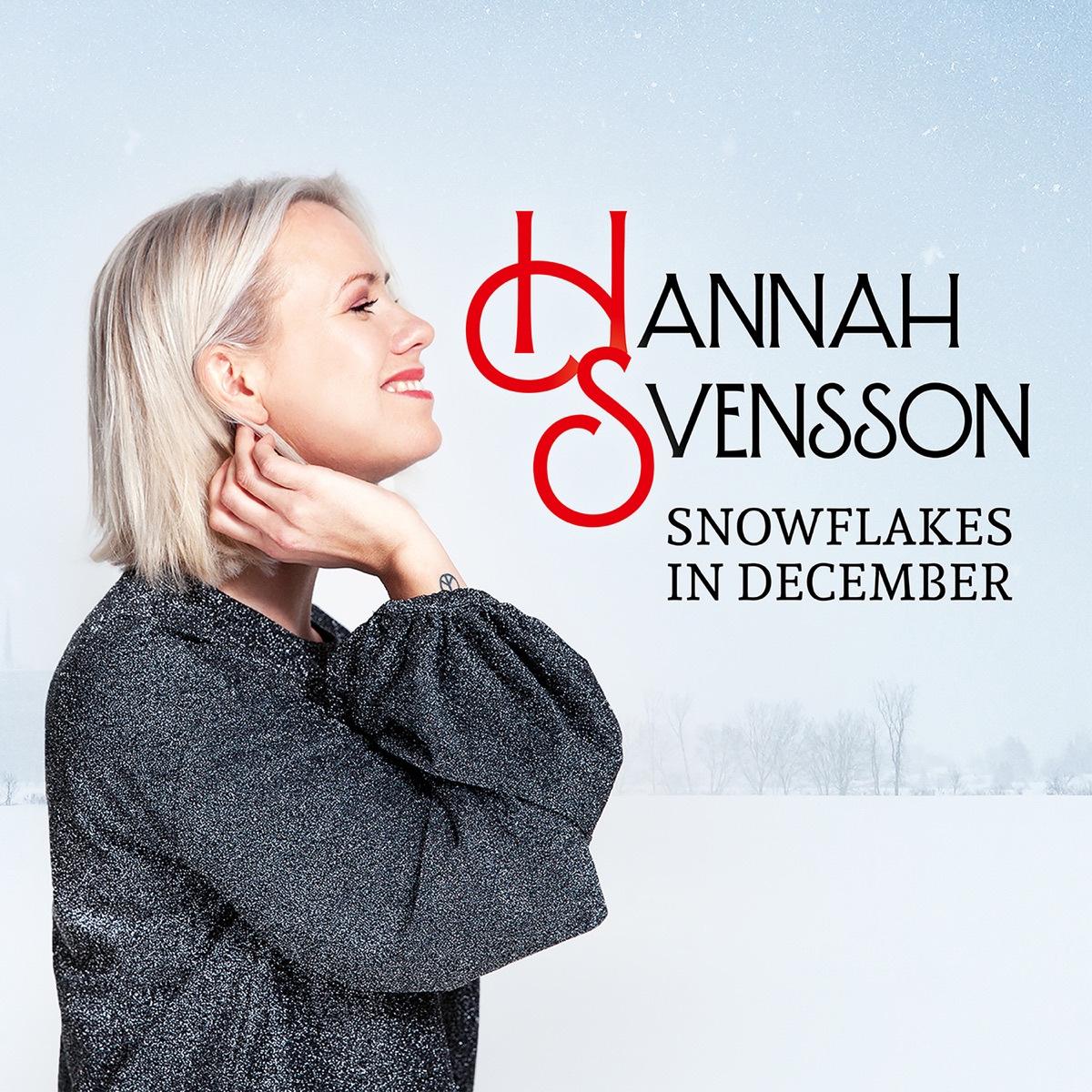 Snowflakes in December - Single by Hannah Svensson album cover