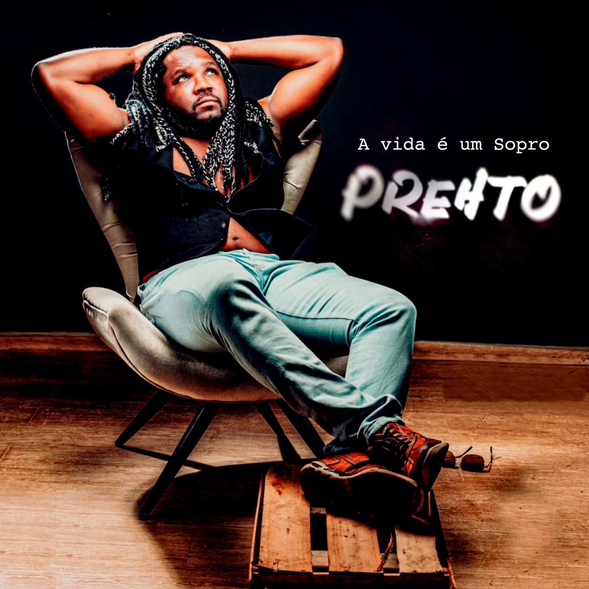 A Vida É um Sopro - Single by PREHTO & B.O.XBEATS album cover