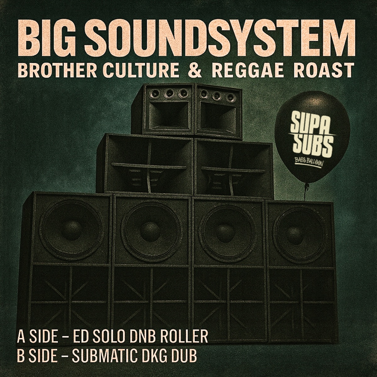 Big Soundsystem - Single by Reggae Roast, Brother Culture & Ed Solo album cover