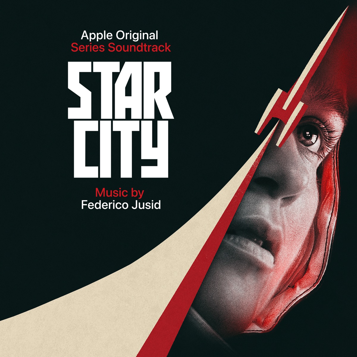 Star City (Apple Original Series Soundtrack) by Federico Jusid album cover