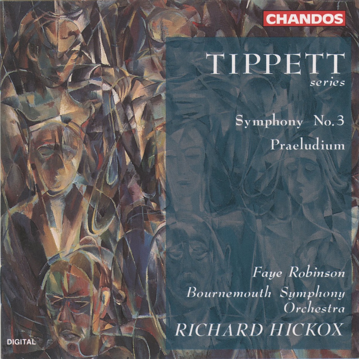 Tippett: Symphony No. 3 & Praeludium by Richard Hickox, Bournemouth Symphony Orchestra & Faye Robinson album cover