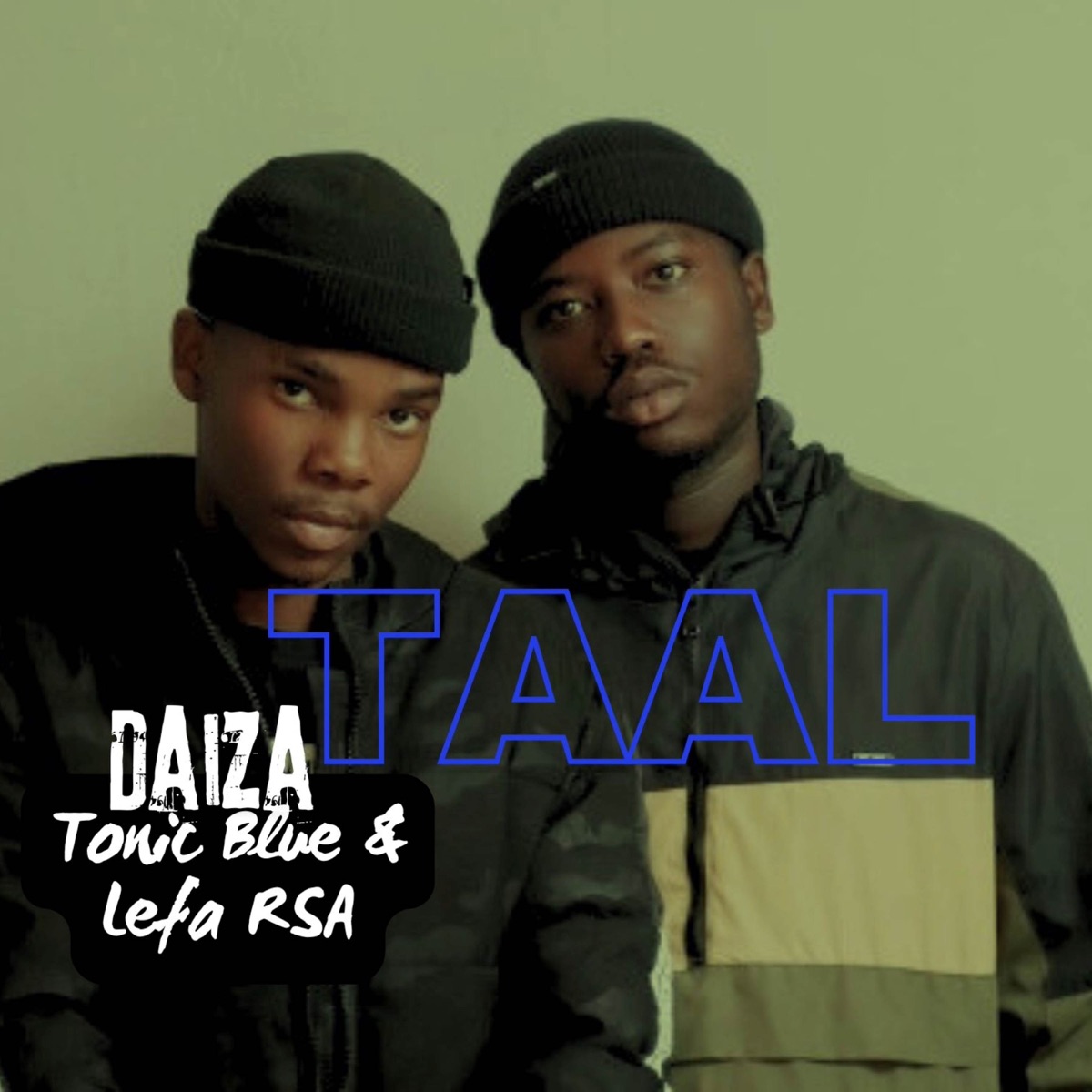 Taal - Single by Daiza, Tonic Blue & Lefa RSA album cover