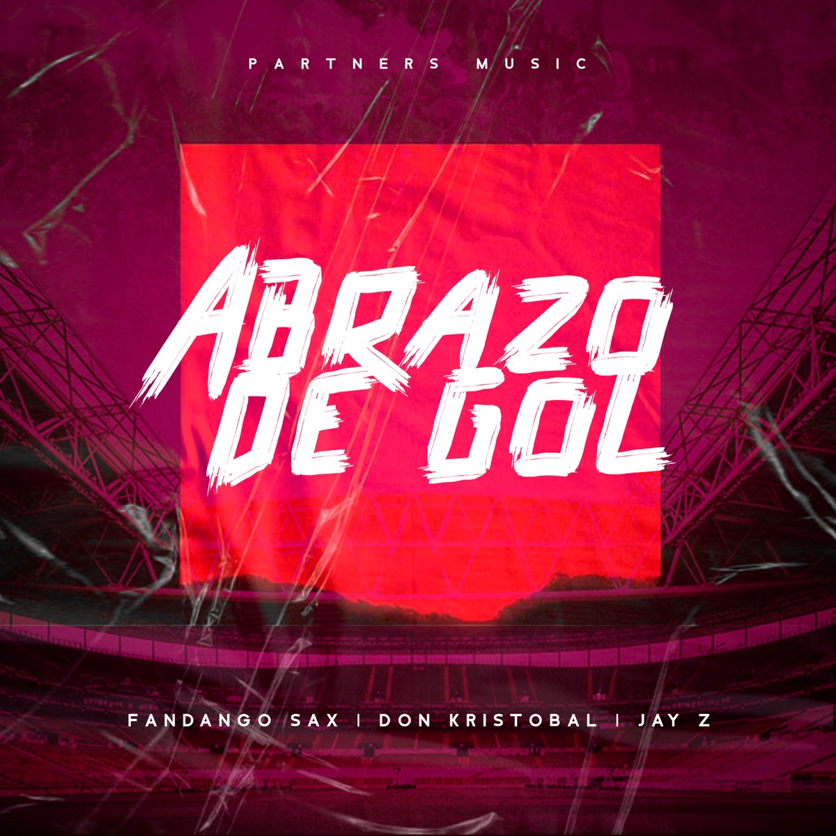 Abrazo De Gol - Single by Fandango Sax, Donkristobal & Jay Zeta album cover