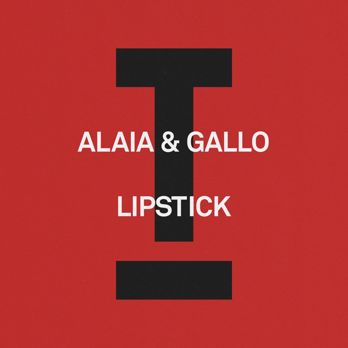 Lipstick - Single by Alaia & Gallo album cover