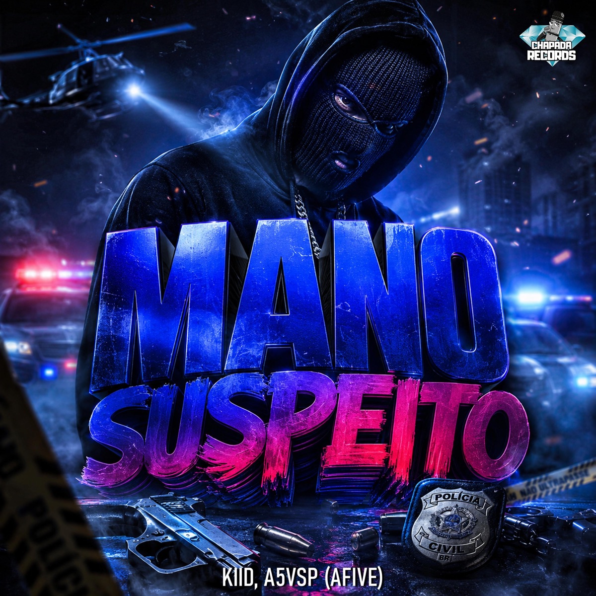 Mano Suspeito - Single by Kiid, A5vsp & AFive album cover