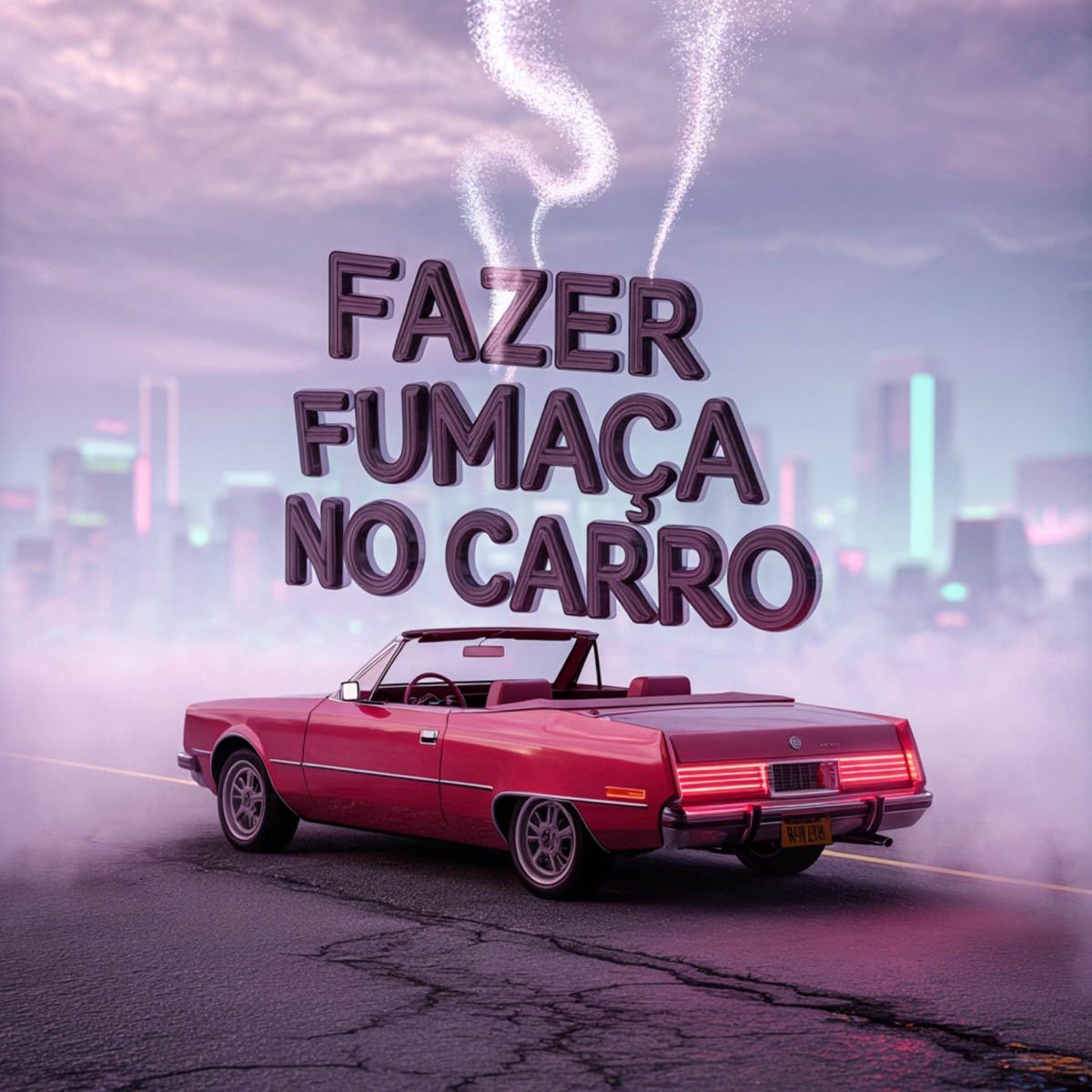 Fazer Fumaça no carro - Single by DJ DNL ORIGINAL, Mc Nem Jm, GUI 07 & Puccatsunami album cover