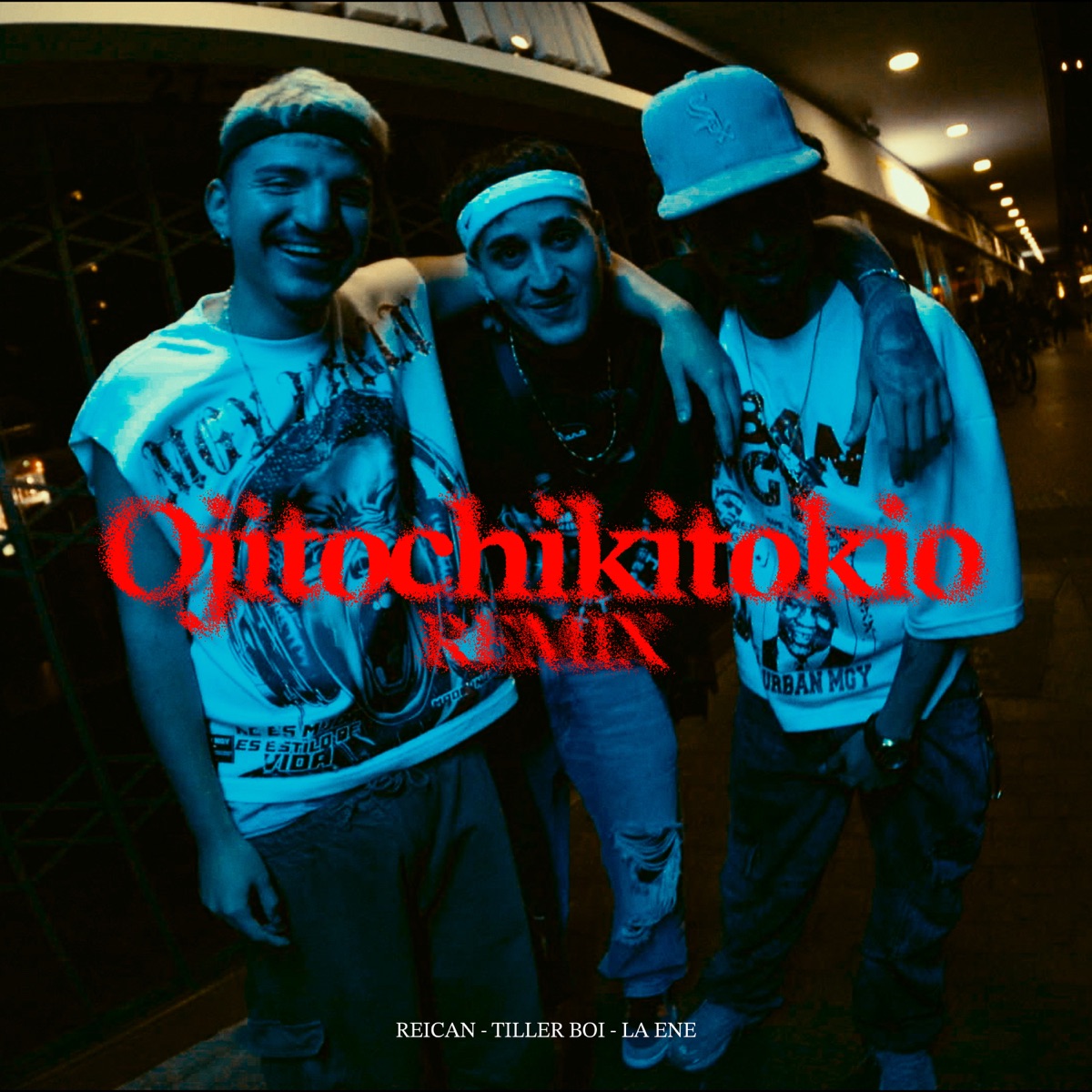 Ojitochikitokio (Remix) - Single by Reican, Tiller Boi & LA ENE album cover