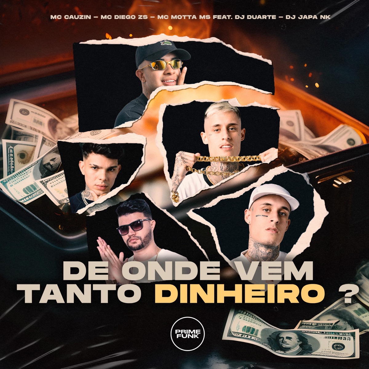 De Onde Vem Tanto Dinheiro ? (feat. DJ Japa NK & DJ DUARTE) - Single by Mc Diego ZS, Mc Motta Ms & MC Cauzin album cover
