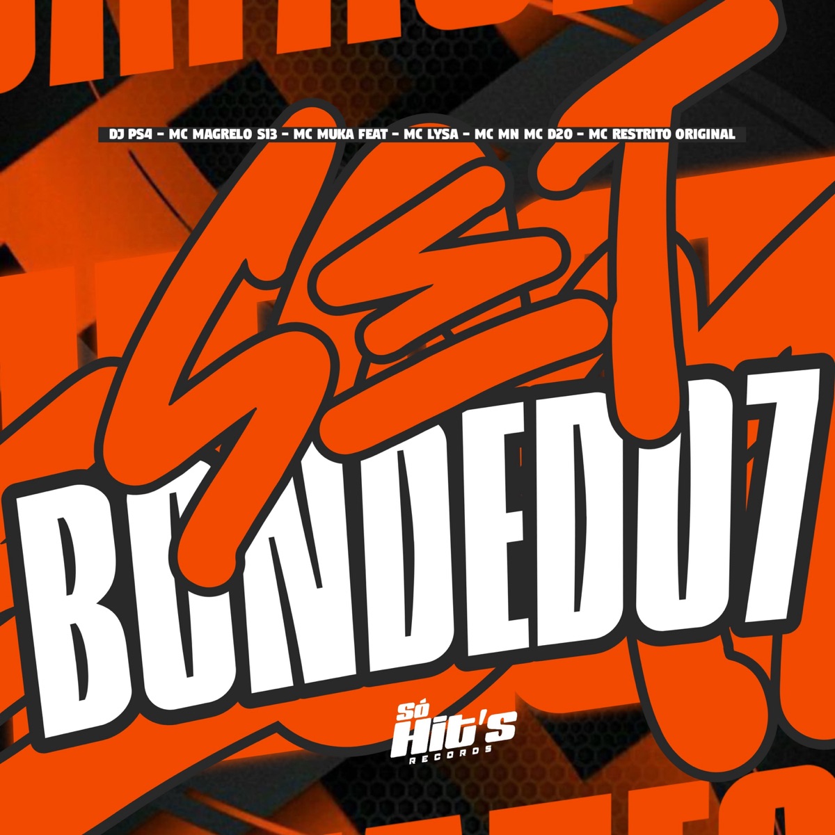 Set Bonde do 7 (feat. MC MN, Mc D20, MC RESTRITO ORIGINAL & Mc Lysa) - Single by DJ PS4, MC Magrelo S13 & MC MUKA. album cover