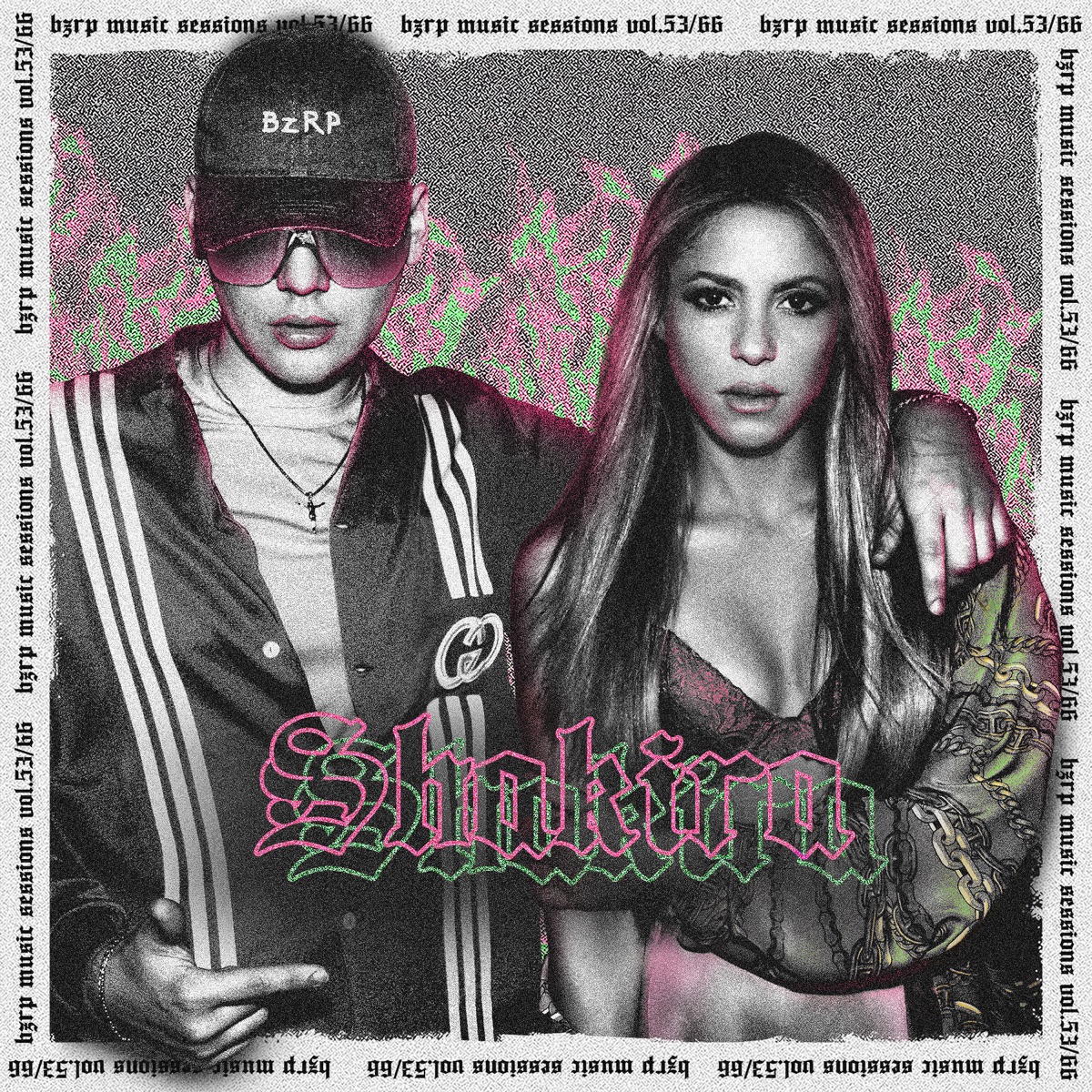 Shakira: Bzrp Music Sessions, Vol. 53/66 by Bizarrap & Shakira album cover