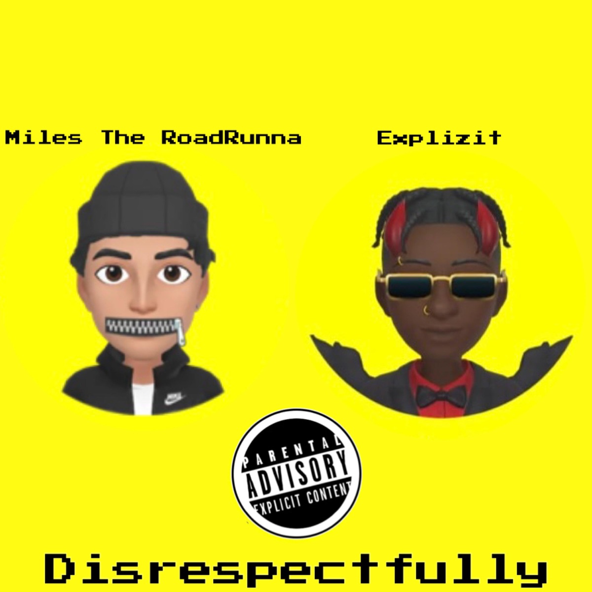 Disrespectfully EP (feat. Miles The RoadRunna) by Explizit album cover