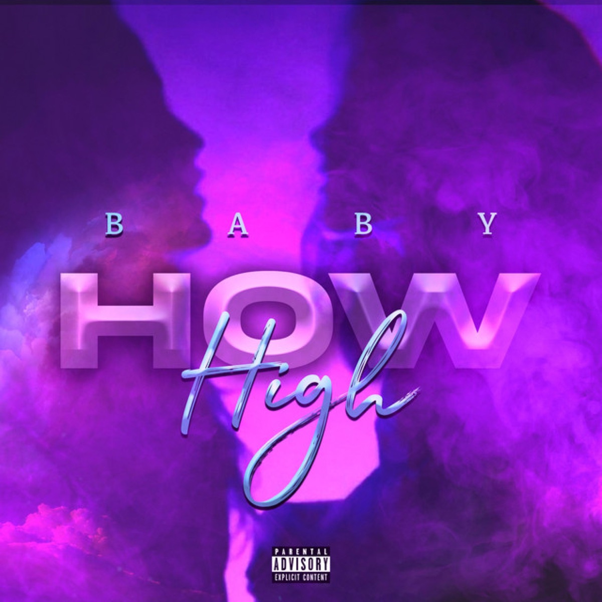 How High - Single by BABY album cover