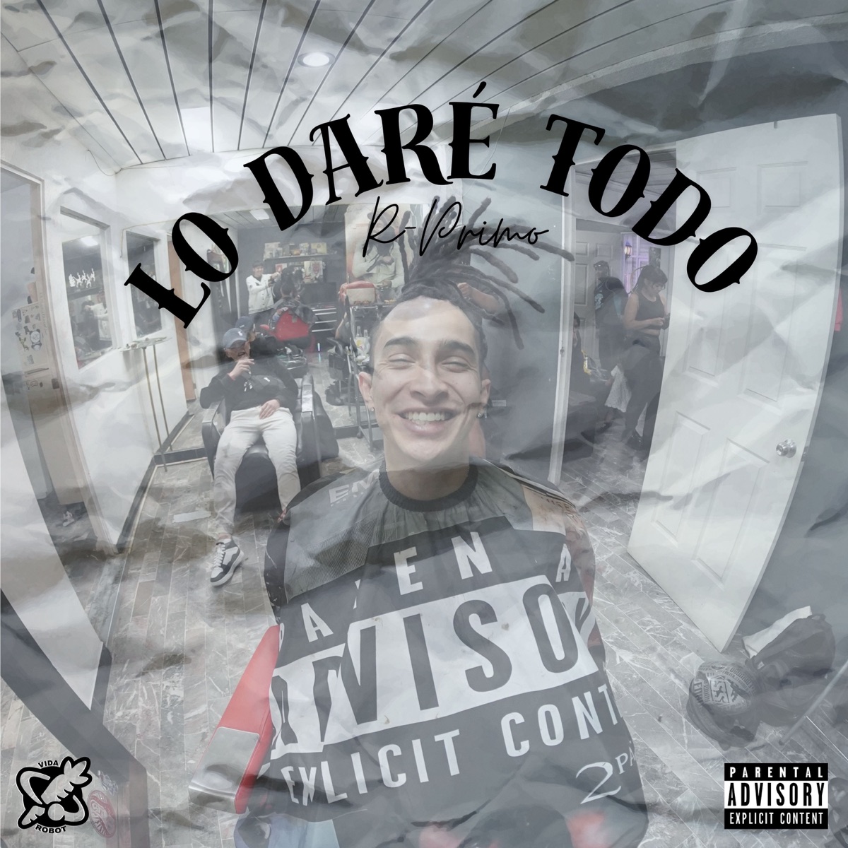 Lo Daré Todo - Single by R Primo album cover