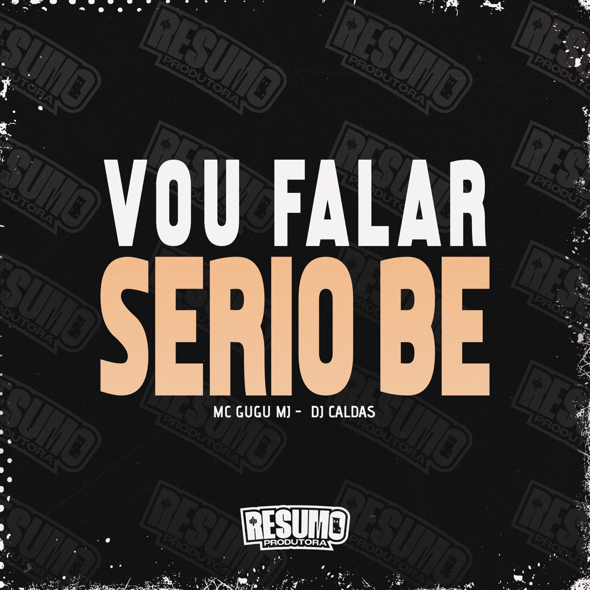 Fala Sério Be - Single by Mc Gugu MJ & DJ Caldas album cover