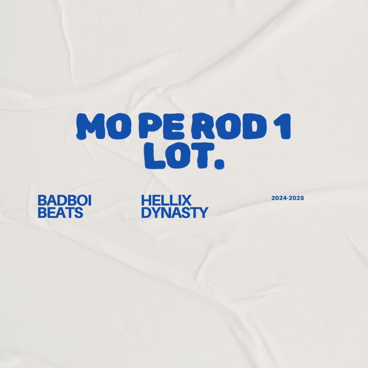 Mo Pe Rod 1 Lot - Single by Helix Dynasty album cover