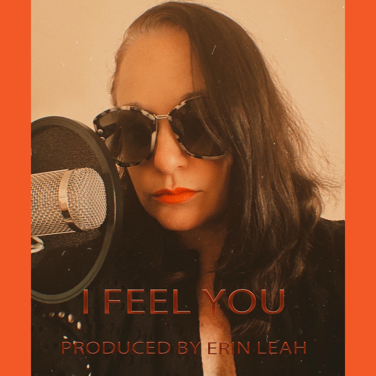 I Feel You - Single by Erin Leah album cover