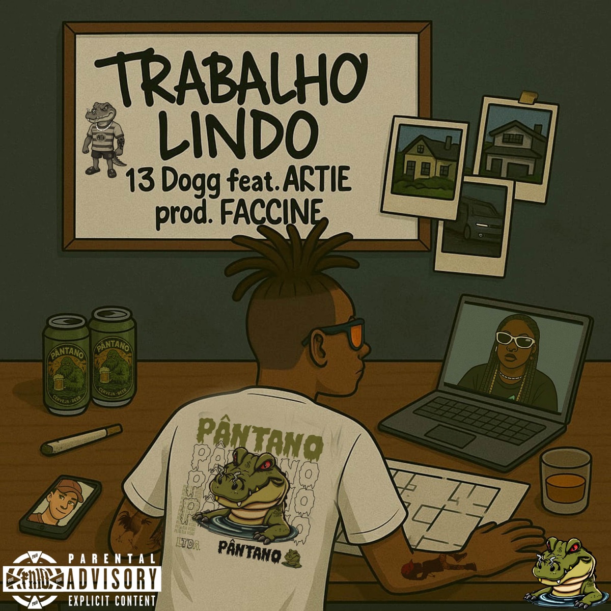 Trabalho Lindo - Single by 13 Dogg, FACCINE, Pântano LTDA & ARTIE album cover