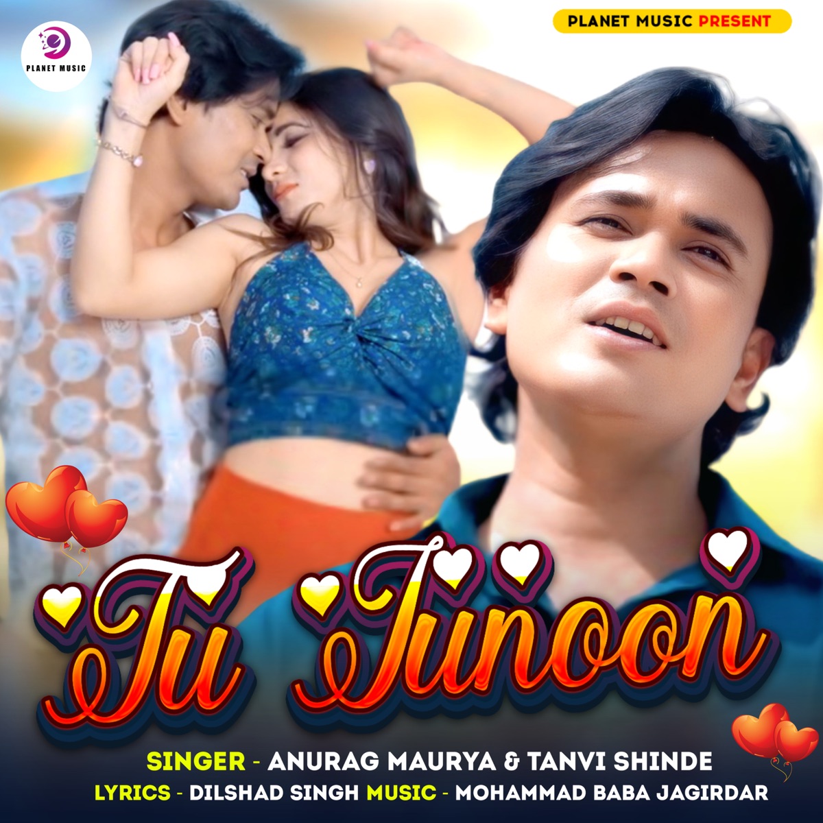 Tu Junoon - Single by Pradeep & Anurag Maurya album cover