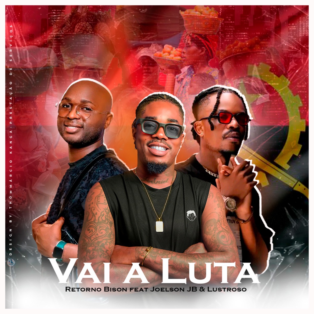 Retorno Bison - Vai a Luta (feat. Joélson JB & Lustroso & Cenas Ocultas Prod) - Single by Retorno Bison album cover