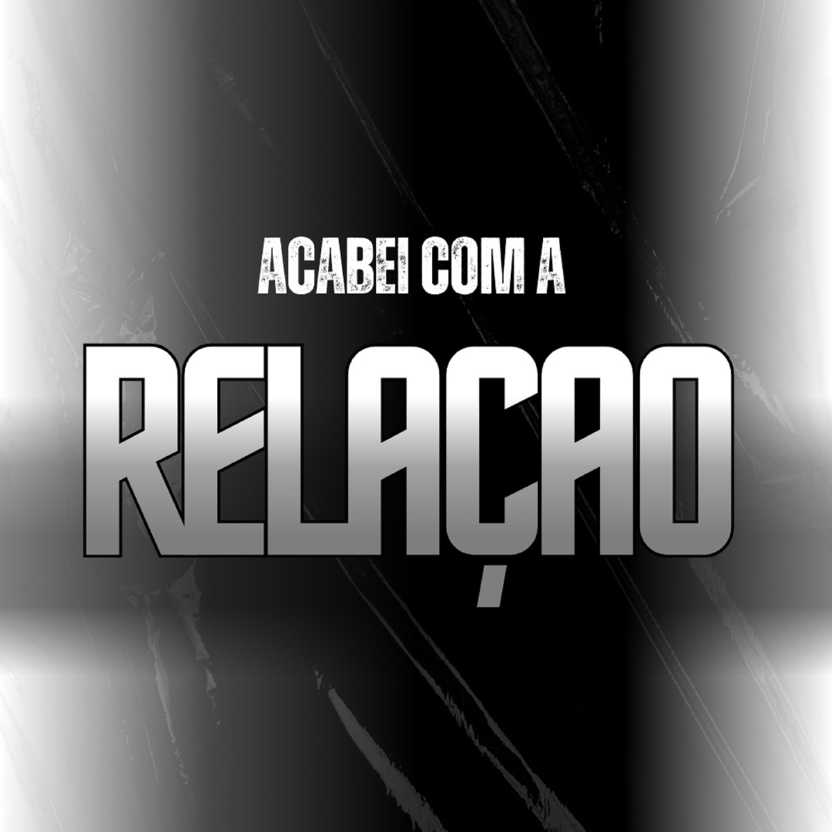 Acabei Com a Relaçao - Single by MC G & DJ HB SMITH II album cover